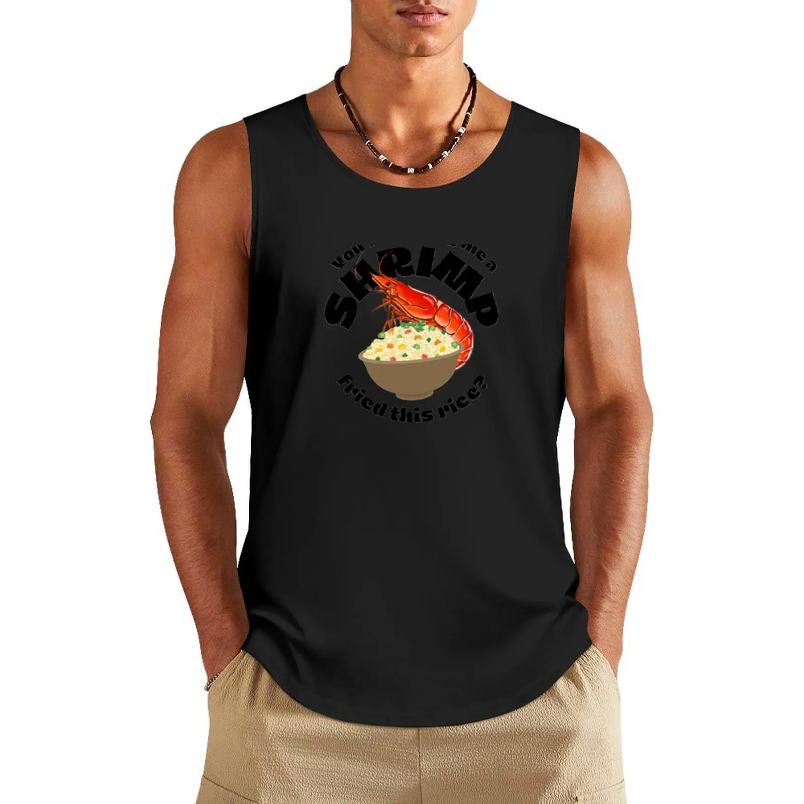 You're telling me a shrimp fried this rice Tank Top Man summer clothes tops bodybuilding
You're telling me a shrimp fried this rice Tank Top Man summer clothes tops bodybuilding