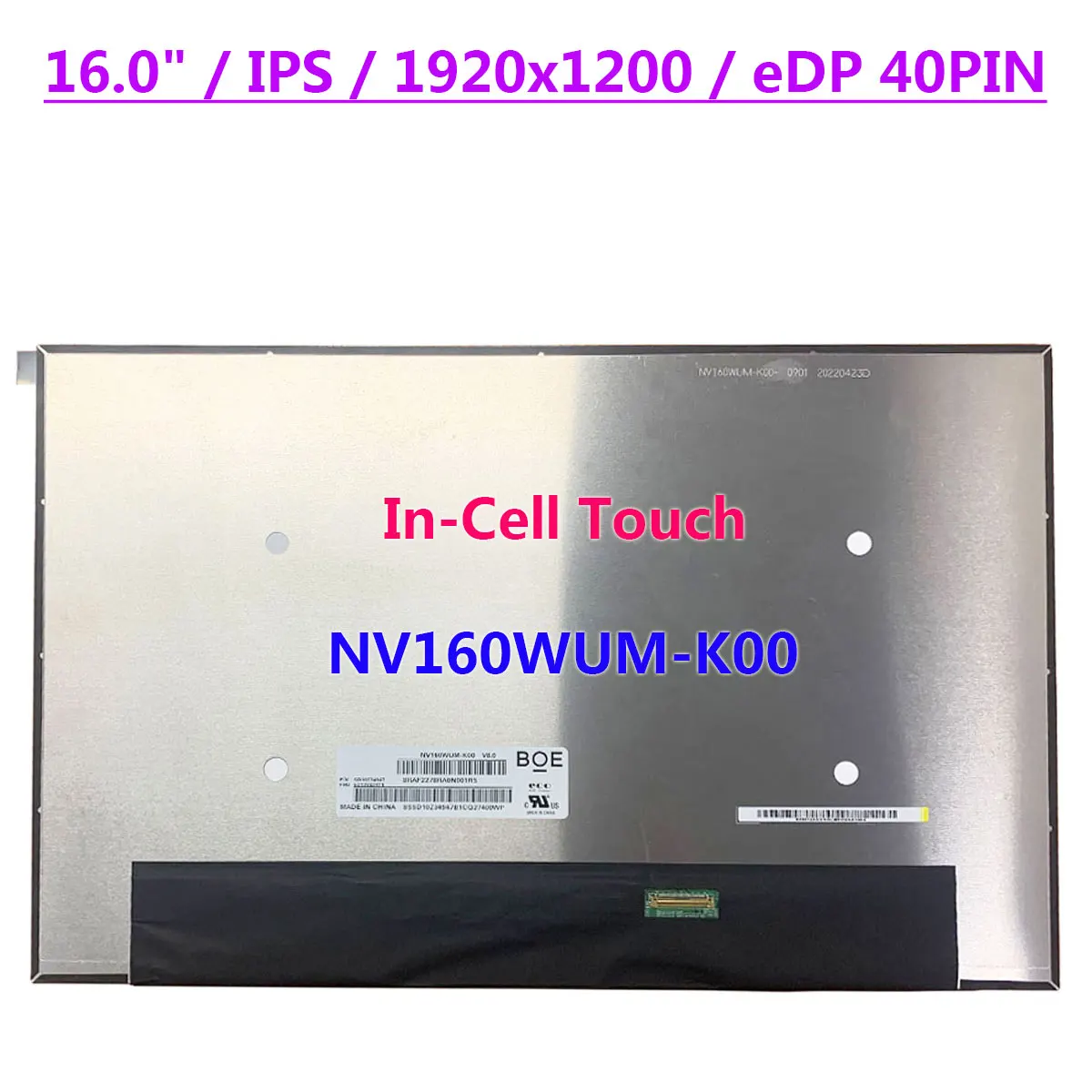 16,0-дюймовый NV160WUM-K00 ЖК-сенсорный экран для ноутбука FHD 1920x1200 IPS EDP 40-контактная матричная панель дисплея
16,0-дюймовый NV160WUM-K00 ЖК-сенсорный экран для ноутбука FHD 1920x1200 IPS EDP 40-контактная матричная панель дисплея