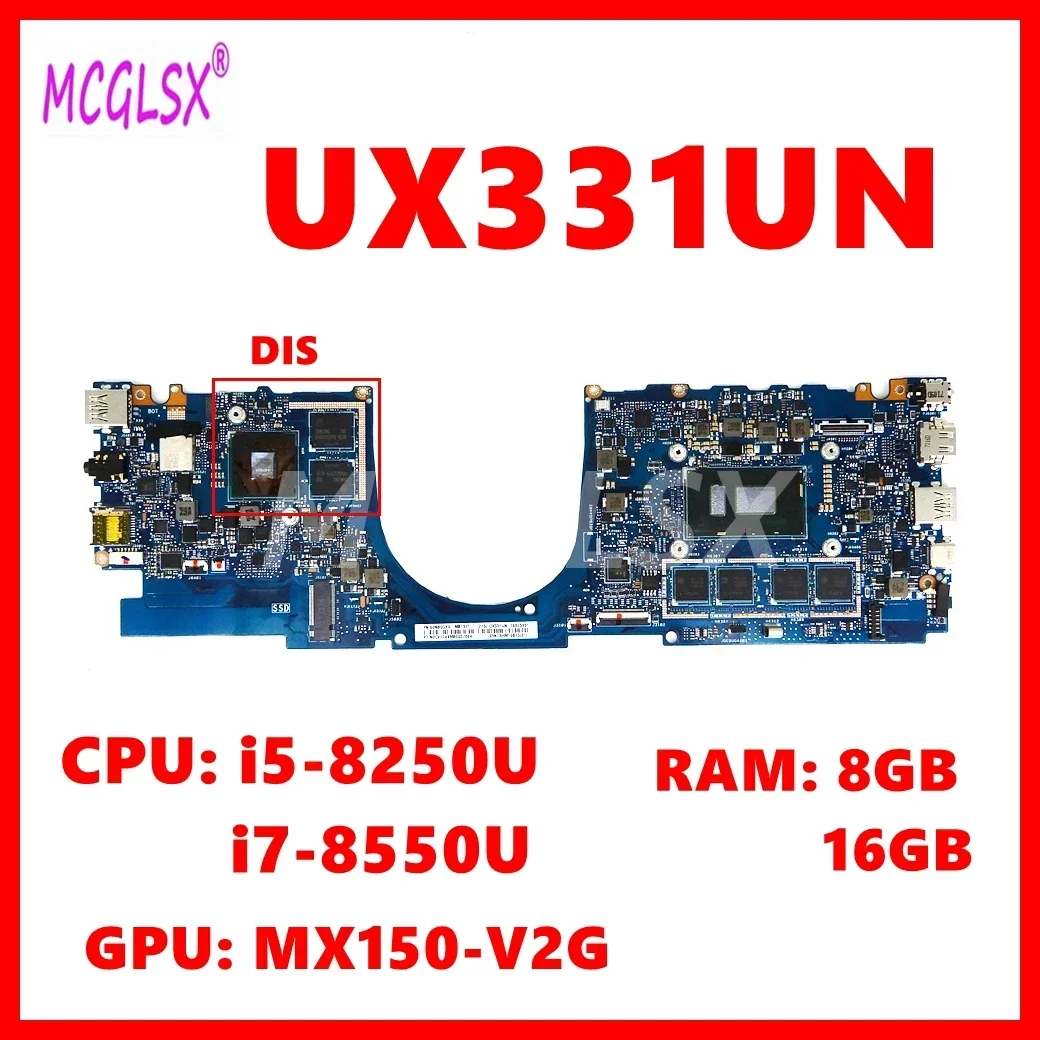 UX331UN Mainboard For ASUS UX331UAL UX331UN UX331UQ UX331UA UX331U Laptop Motherboard With i5/i7-8th Gen CPU 8GB-RAM
UX331UN Mainboard For ASUS UX331UAL UX331UN UX331UQ UX331UA UX331U Laptop Motherboard With i5/i7-8th Gen CPU 8GB-RAM