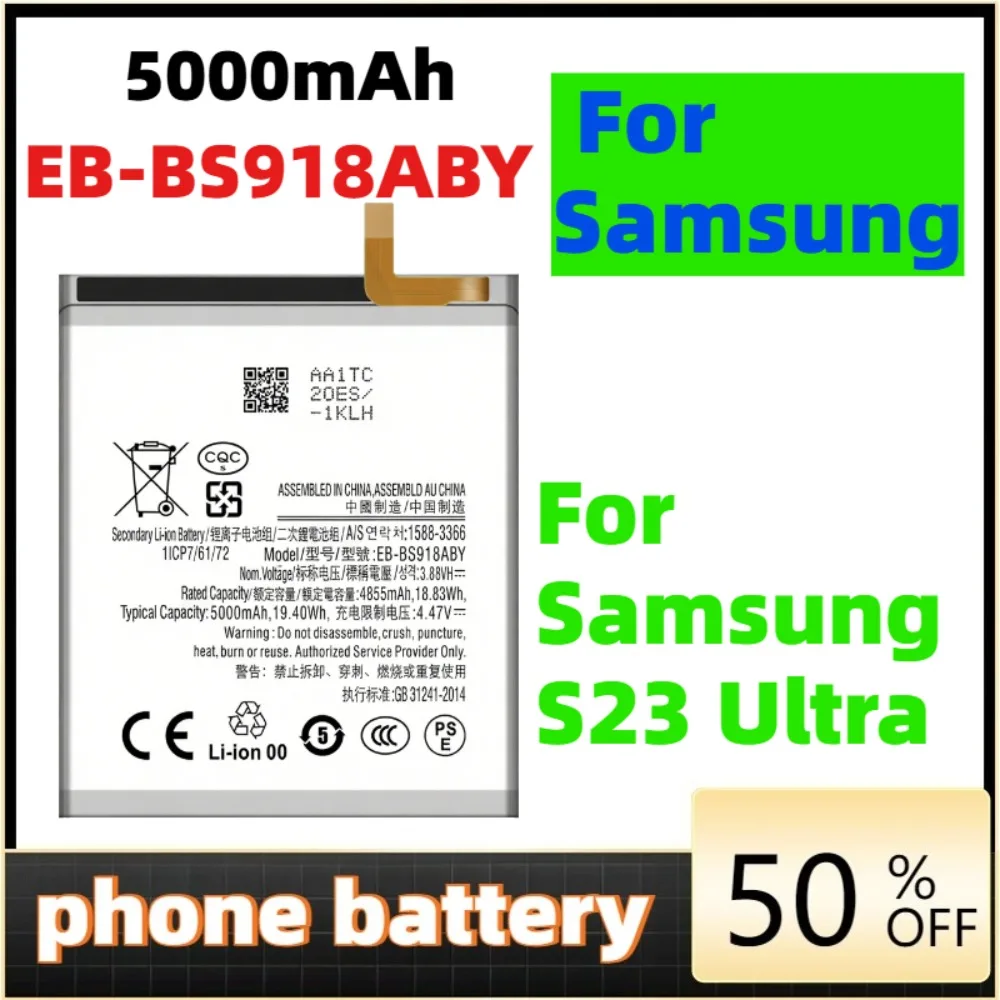 EB-BS918ABY 5000mAh Replacement Battery For Samsung Galaxy S23 Ultra S23Ultra SM-S918 5G Mobile Phone Batteries
EB-BS918ABY 5000mAh Replacement Battery For Samsung Galaxy S23 Ultra S23Ultra SM-S918 5G Mobile Phone Batteries
