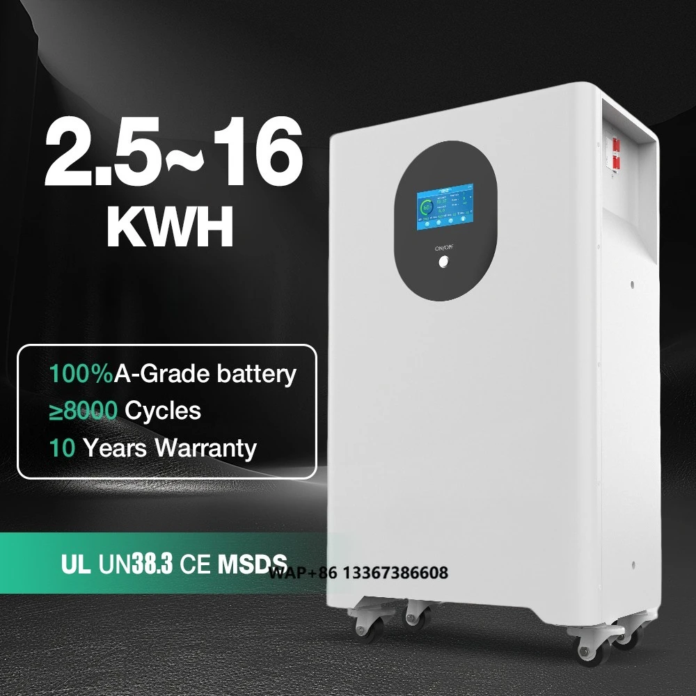 2.5kWh 5kWh 10KWh 15kWh 16kWh Solar Lithium Battery Pack Solar Energy System 48V 280Ah 300Ah LiFePO4 Energy Storage Battery
2.5kWh 5kWh 10KWh 15kWh 16kWh Solar Lithium Battery Pack Solar Energy System 48V 280Ah 300Ah LiFePO4 Energy Storage Battery