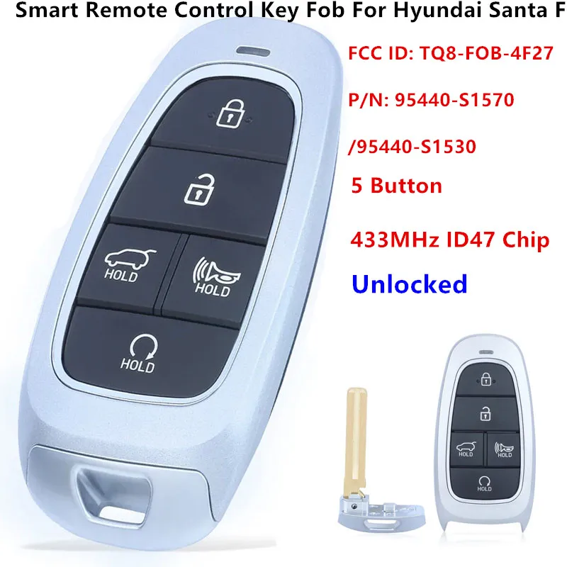 Car Remote Control Key For Hyundai Santa Fe 2021 2022 95440-S1570 95440-S1530 TQ8-FOB-4F27 ID47 Chip 433MHz Promixity Card
Car Remote Control Key For Hyundai Santa Fe 2021 2022 95440-S1570 95440-S1530 TQ8-FOB-4F27 ID47 Chip 433MHz Promixity Card