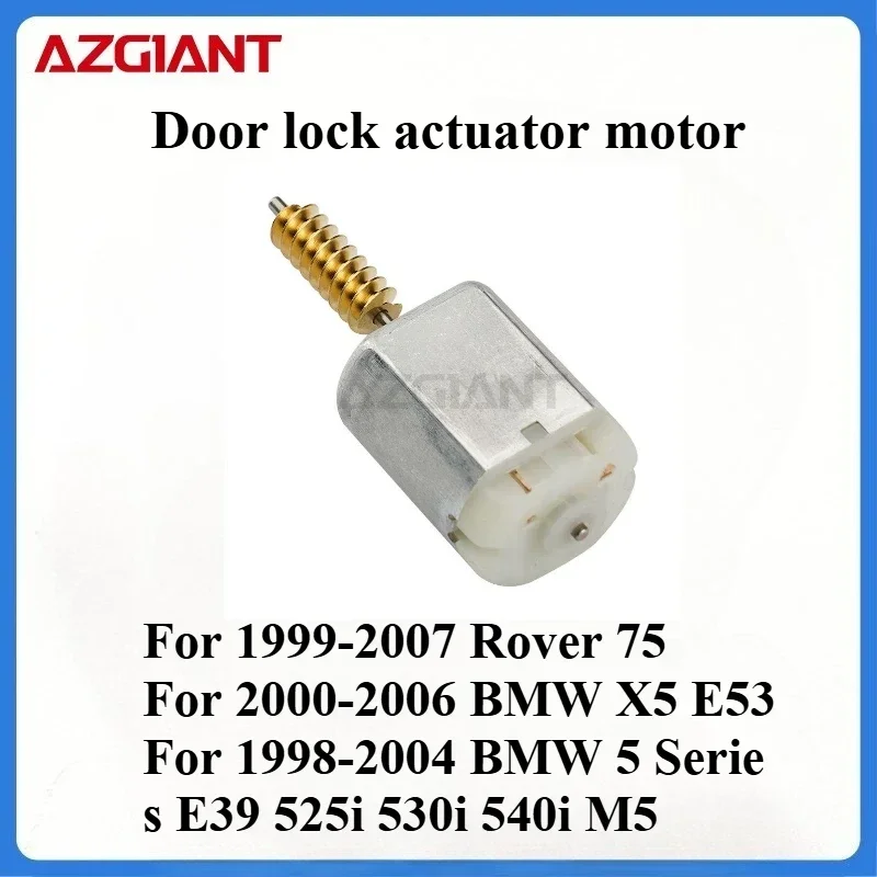 For Rover 75/BMW X5 E53/BMW 5 Series E39 525i 530i 540i M5 AZGIANT 20005 3D1314 Car door lock motor New replacement parts OEM
For Rover 75/BMW X5 E53/BMW 5 Series E39 525i 530i 540i M5 AZGIANT 20005 3D1314 Car door lock motor New replacement parts OEM