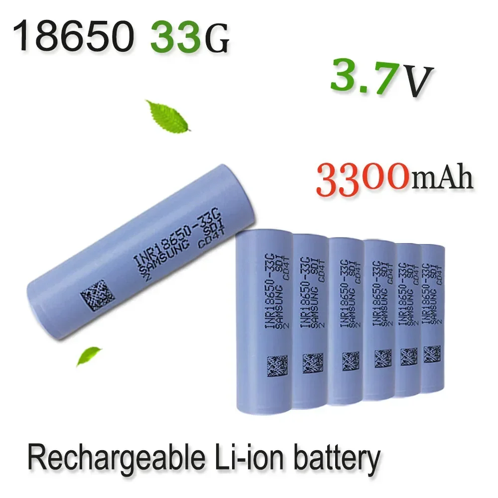 3.7V 3300mAh 18650 33G Rechargeable Li-ion Battery For Our 18650 Toy Tool Flashlight Battery
3.7V 3300mAh 18650 33G Rechargeable Li-ion Battery For Our 18650 Toy Tool Flashlight Battery
