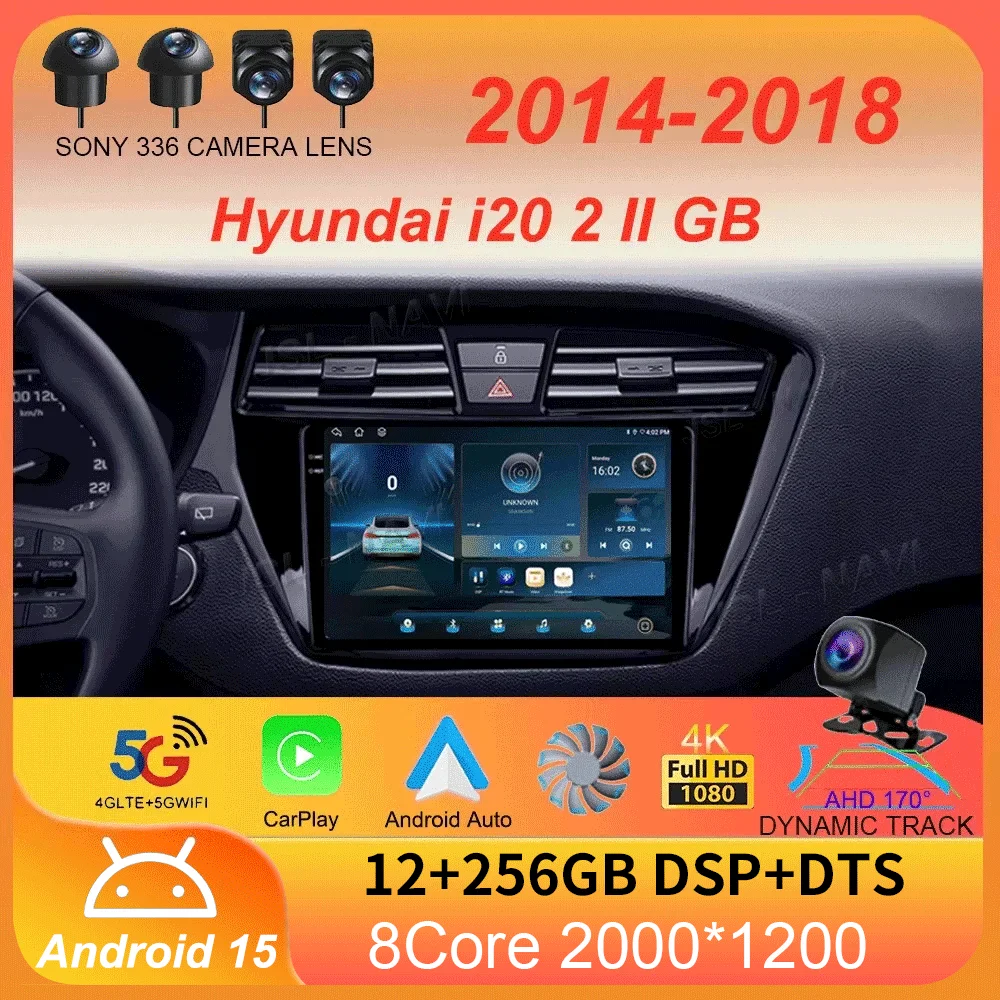 For Hyundai i20 2 II GB 2014 - 2018 Car Radio Android 15 Carplay Auto 2K Screen Multimedia Video Player 2 din Autoradio Stereo
For Hyundai i20 2 II GB 2014 - 2018 Car Radio Android 15 Carplay Auto 2K Screen Multimedia Video Player 2 din Autoradio Stereo
