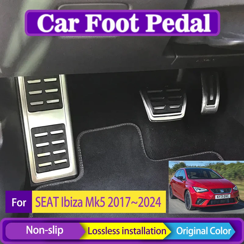 AT MT Car Foot Pedal For SEAT Ibiza Mk5 6F KJ1 2017~2024 Non Slip Brake Accelerator Pad Decorative Cover Car Interior Acessories
AT MT Car Foot Pedal For SEAT Ibiza Mk5 6F KJ1 2017~2024 Non Slip Brake Accelerator Pad Decorative Cover Car Interior Acessories