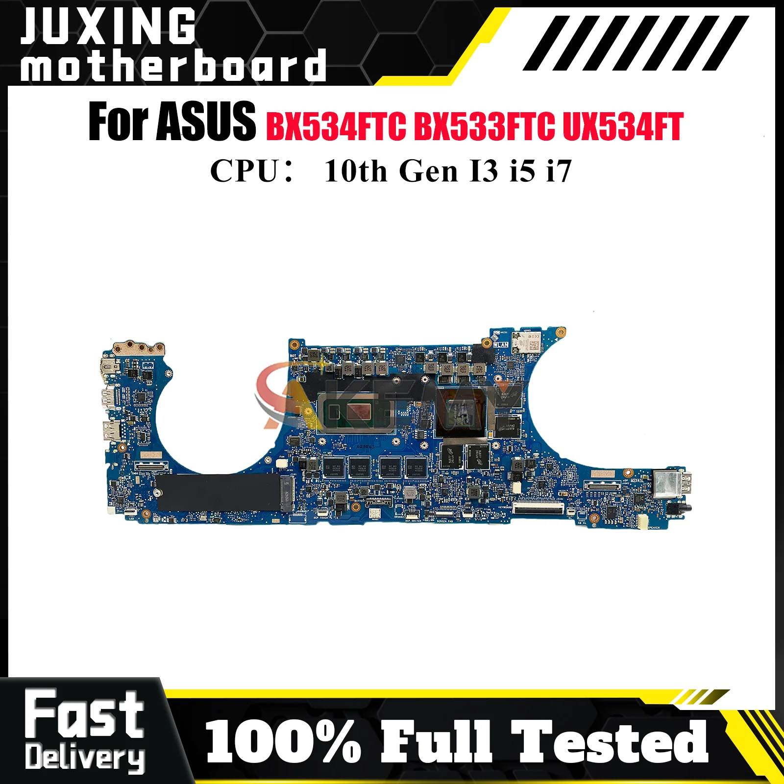 UX534FT Laptop Motherboard For ASUS BX533FTC UX534FTC UX534F UX534FT RX534FTC BX534FTC BX534FT Mainboard With 10th Gen I3 i5 i7
UX534FT Laptop Motherboard For ASUS BX533FTC UX534FTC UX534F UX534FT RX534FTC BX534FTC BX534FT Mainboard With 10th Gen I3 i5 i7