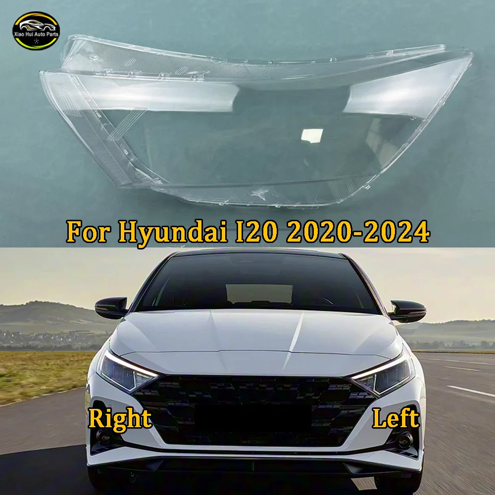 Headlamp Cover Transparent Lamp Shade Shell Lens Plexiglass Replace Original Lampshade 2020 2021 2022--2024 For Hyundai I20
Headlamp Cover Transparent Lamp Shade Shell Lens Plexiglass Replace Original Lampshade 2020 2021 2022--2024 For Hyundai I20