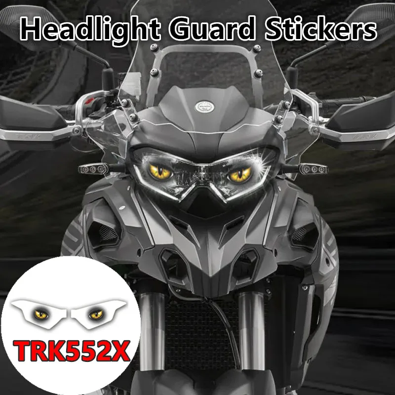 For TRK 552X 552 2025 Motorcycle Headlight Guard Stickers Accessories Headlamp Decal Protection For Benelli TRK552 TRK552X 24-25
For TRK 552X 552 2025 Motorcycle Headlight Guard Stickers Accessories Headlamp Decal Protection For Benelli TRK552 TRK552X 24-25