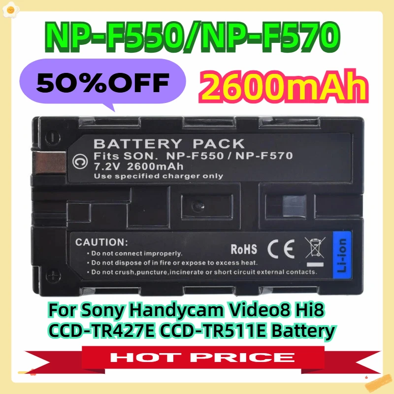 NP-F550/NP-F570 2600mAh For Sony Handycam Video8 Hi8 CCD-TR427E CCD-TR511E Battery
NP-F550/NP-F570 2600mAh For Sony Handycam Video8 Hi8 CCD-TR427E CCD-TR511E Battery