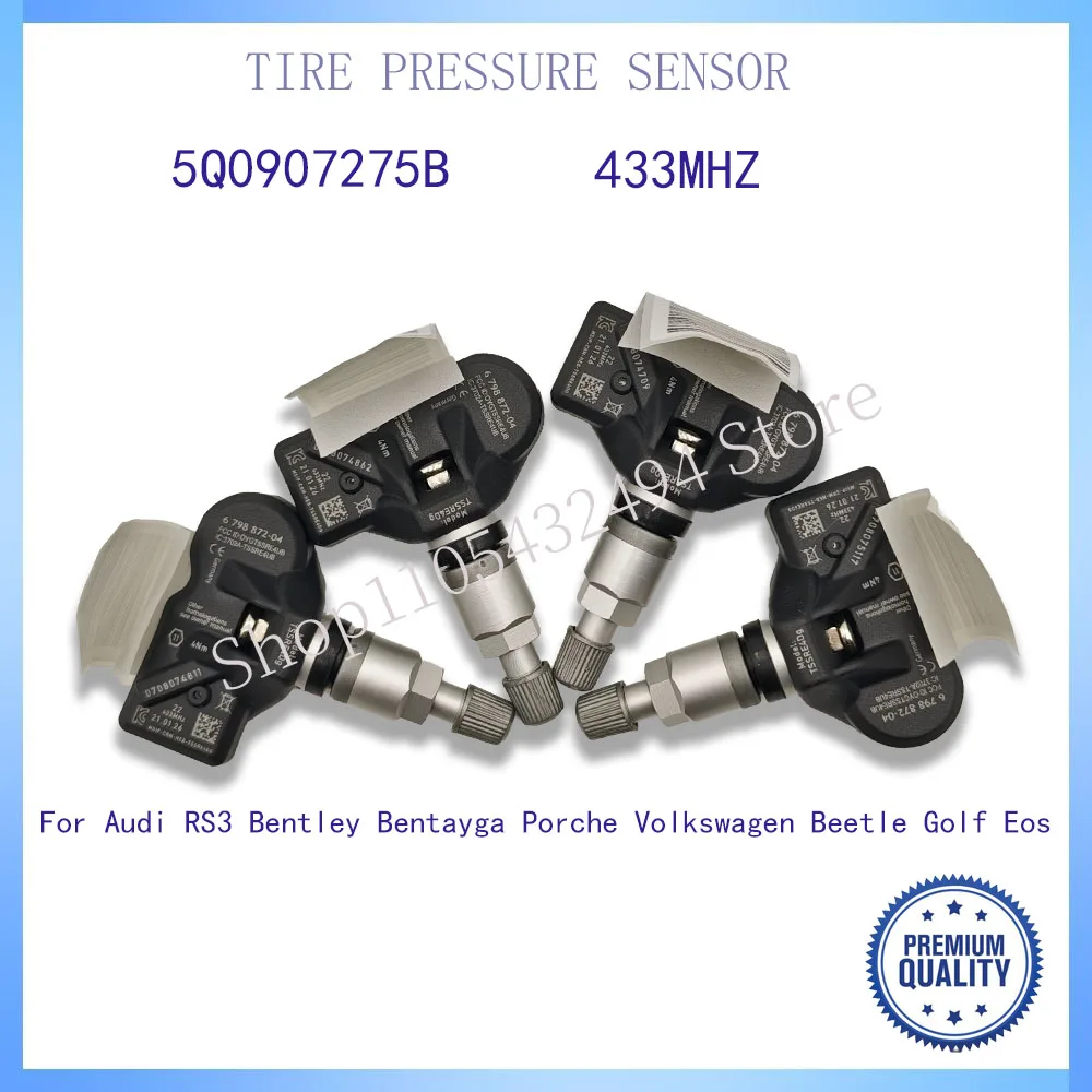 TPMS 5Q0907275B For Audi RS3 Bentley Bentayga Porche Volkswagen Beetle Golf Eos Tire Pressure Sensor Monitoring System 433MHZ
TPMS 5Q0907275B For Audi RS3 Bentley Bentayga Porche Volkswagen Beetle Golf Eos Tire Pressure Sensor Monitoring System 433MHZ