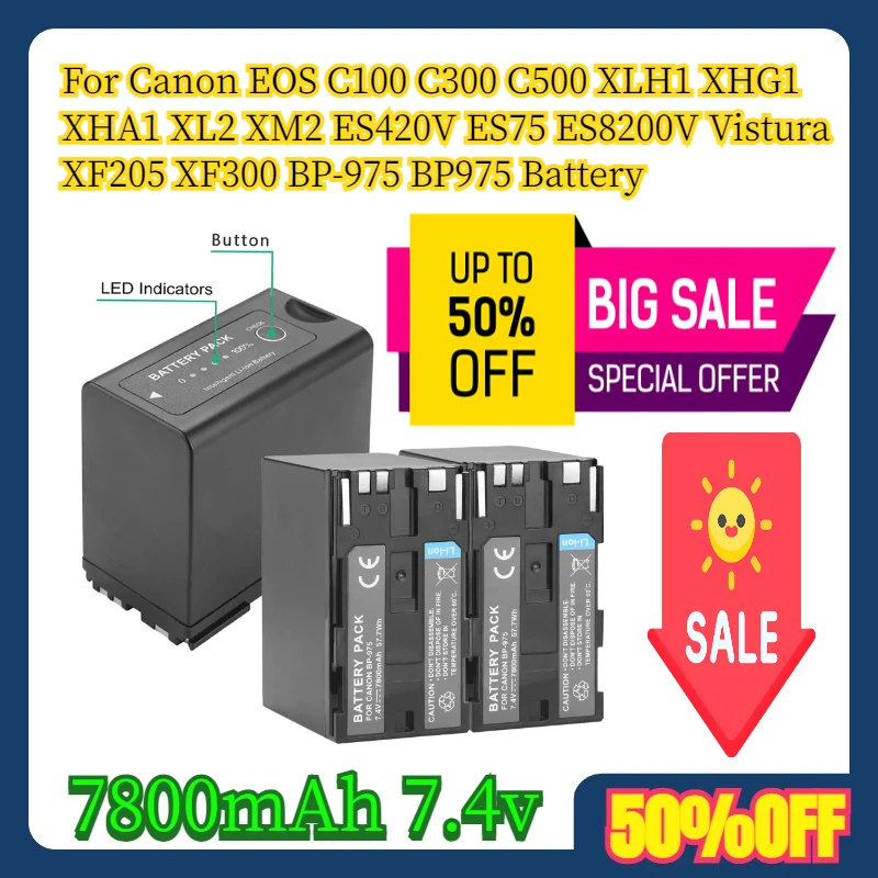 7800mAh 7.4v For Canon EOS C100 C300 C500 XLH1 XHG1 XHA1 XL2 XM2 ES420V ES75 ES8200V Vistura XF205 XF300 BP-975 BP975 Battery
7800mAh 7.4v For Canon EOS C100 C300 C500 XLH1 XHG1 XHA1 XL2 XM2 ES420V ES75 ES8200V Vistura XF205 XF300 BP-975 BP975 Battery