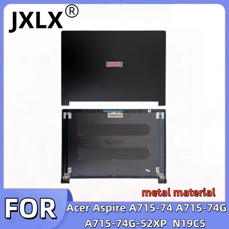 New For Acer Aspire A715-74 A715-74G A715-74G-52XP N19c5 LCD screen back cover top shell metal version/laptop shell accessories 
New For Acer Aspire A715-74 A715-74G A715-74G-52XP N19c5 LCD screen back cover top shell metal version/laptop shell accessories
