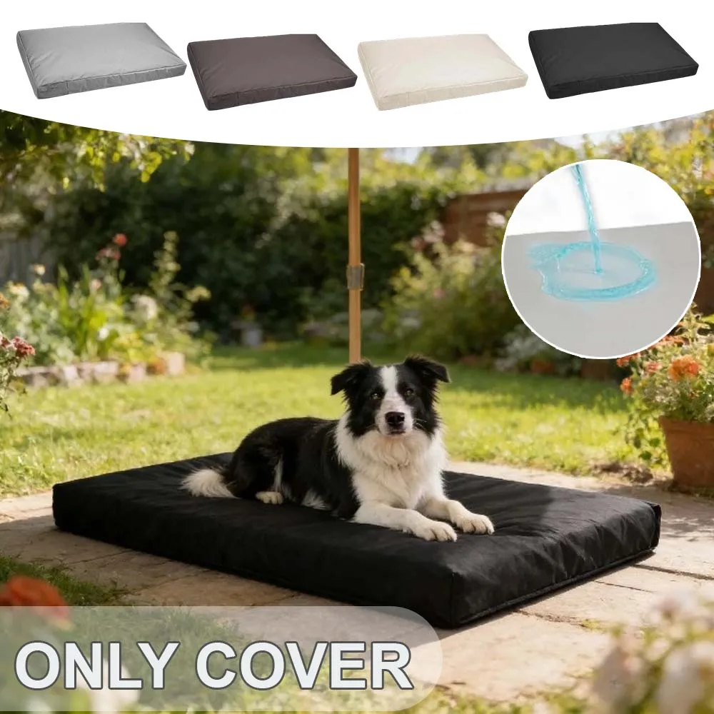 Dustproof 210D Oxford Fabric Dog Bed Cover Waterproof Removable Puppy Cushion Slipcovers for Outdoor Pet Cats Mat (Only Cover)
Dustproof 210D Oxford Fabric Dog Bed Cover Waterproof Removable Puppy Cushion Slipcovers for Outdoor Pet Cats Mat (Only Cover)