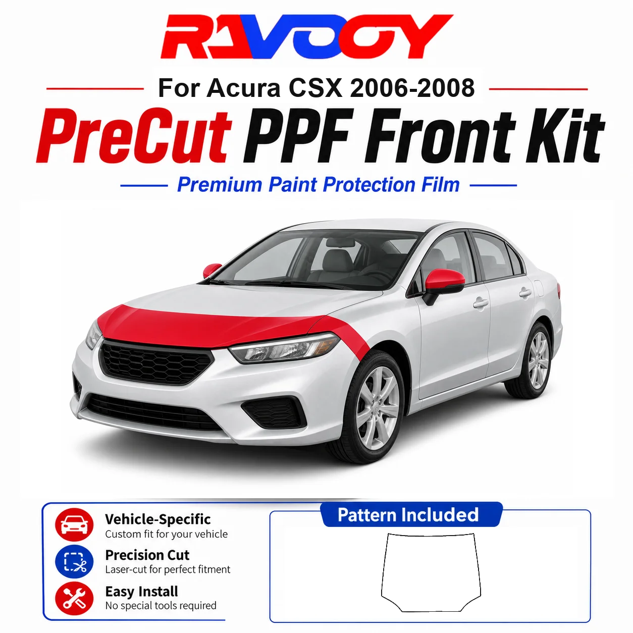 8.5mil TPU Precut PPF Kit For Acura CSX 2006-2008 - Hood, Partial Fenders & Full Mirror Set - Self-Healing Gloss Clear Bra Film
8.5mil TPU Precut PPF Kit For Acura CSX 2006-2008 - Hood, Partial Fenders & Full Mirror Set - Self-Healing Gloss Clear Bra Film