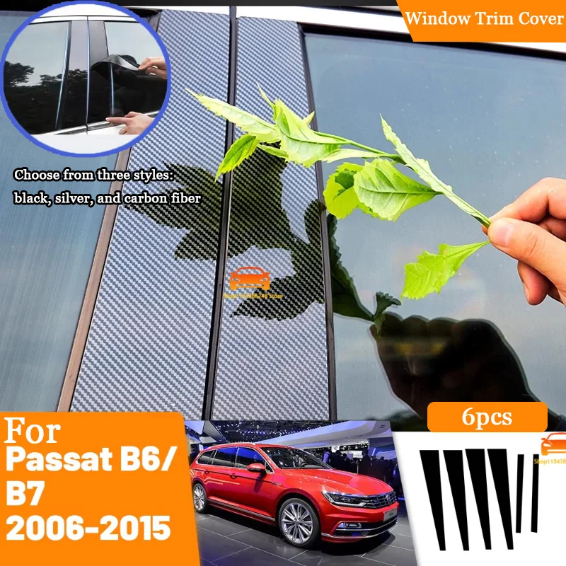 Glossy Black Silver Carbon Pillar Post For VW Passat B6 B7 2006-2015 Door Window Column BC Trim Sticker Cover Accessories
Glossy Black Silver Carbon Pillar Post For VW Passat B6 B7 2006-2015 Door Window Column BC Trim Sticker Cover Accessories