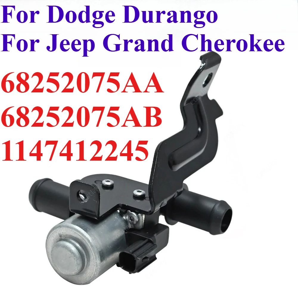 Automatic Transmission Heater 3-Way Coolant Valve 68252075AA 68252075AB 1147412245 For Dodge Durango Jeep Grand Cherokee 3.6L V6
Automatic Transmission Heater 3-Way Coolant Valve 68252075AA 68252075AB 1147412245 For Dodge Durango Jeep Grand Cherokee 3.6L V6