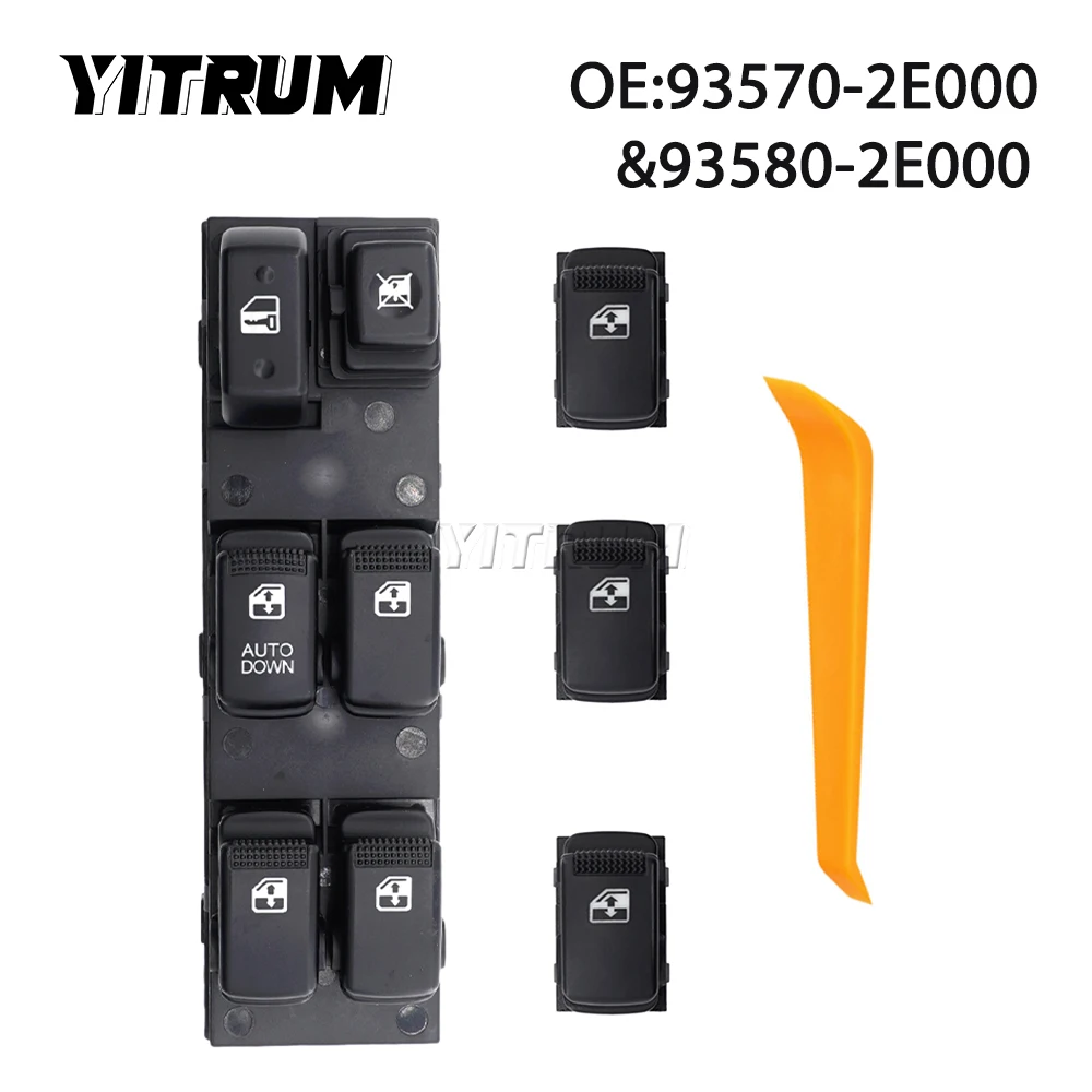 YITRUM 93570-2E000 93580-2E000 LHD Car Window Switch Button For Hyundai Tucson 2004 2005 -2009 2010
YITRUM 93570-2E000 93580-2E000 LHD Car Window Switch Button For Hyundai Tucson 2004 2005 -2009 2010