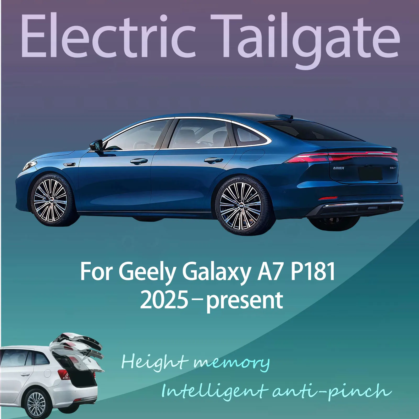 For Geely Galaxy A7 P181 2025–present Electric Modified Tailgate Intelligent Height Automatic Lifting Key-Controlled
For Geely Galaxy A7 P181 2025–present Electric Modified Tailgate Intelligent Height Automatic Lifting Key-Controlled