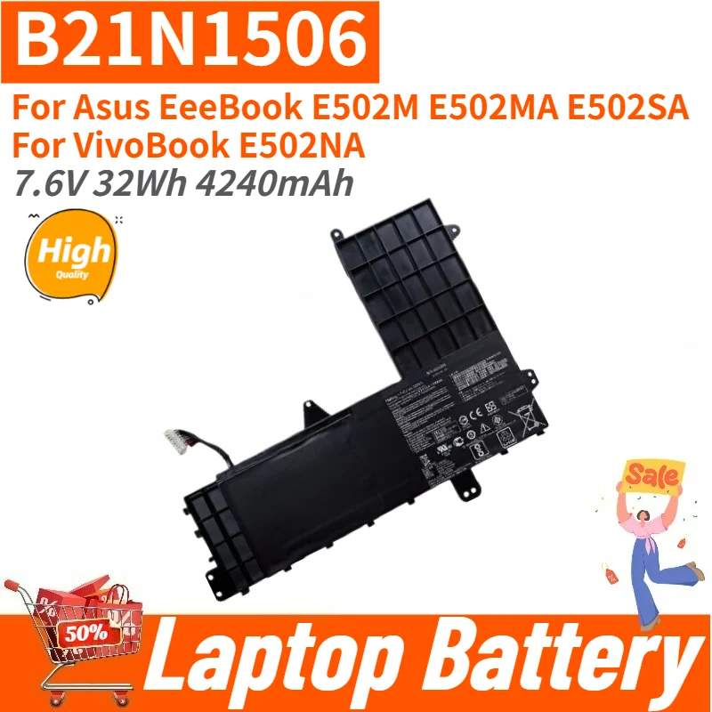 Brand New B21N1506 High Quality Laptop Battery 7.6V 32Wh 4240mAh For Asus EeeBook E502MA E502SA E502M VivoBook E502NA
Brand New B21N1506 High Quality Laptop Battery 7.6V 32Wh 4240mAh For Asus EeeBook E502MA E502SA E502M VivoBook E502NA
