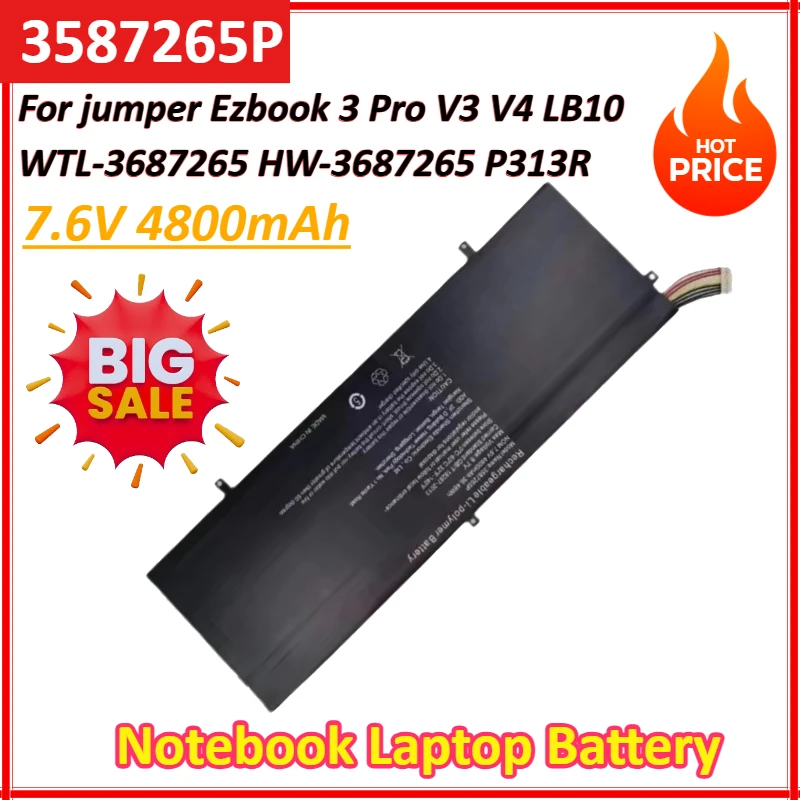 7.6V 4800mAh 3587265P P313R 3282122-2S Notebook Laptop Battery for jumper Ezbook 3 Pro V3 V4 LB10 WTL-3687 P313R265 HW-3687265
7.6V 4800mAh 3587265P P313R 3282122-2S Notebook Laptop Battery for jumper Ezbook 3 Pro V3 V4 LB10 WTL-3687 P313R265 HW-3687265