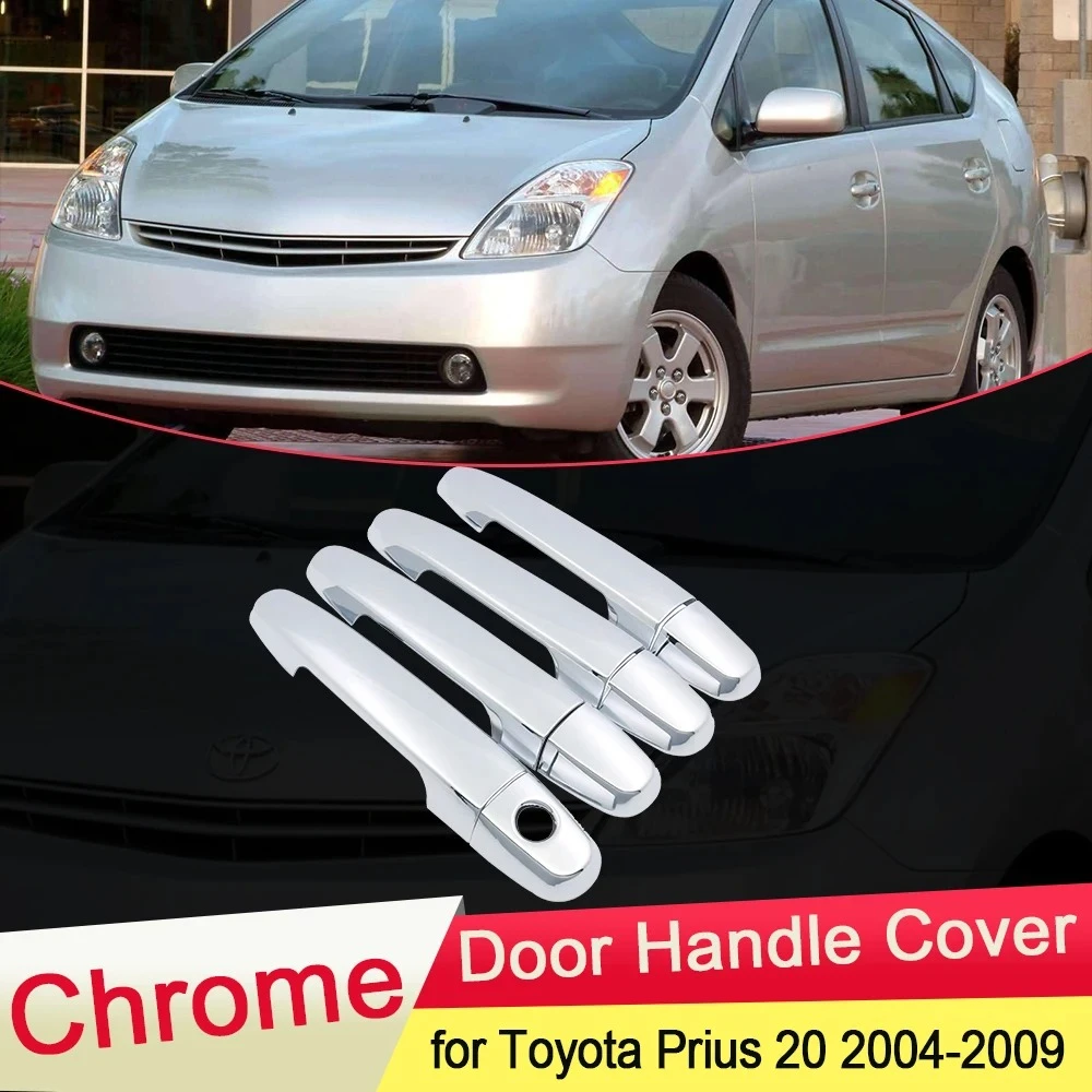 For Toyota Prius XW20 Touring 2004 2005-2008 2009 Chrome Door Handle Cover Trim Set Car Cap Catch Styling Accessories
For Toyota Prius XW20 Touring 2004 2005-2008 2009 Chrome Door Handle Cover Trim Set Car Cap Catch Styling Accessories