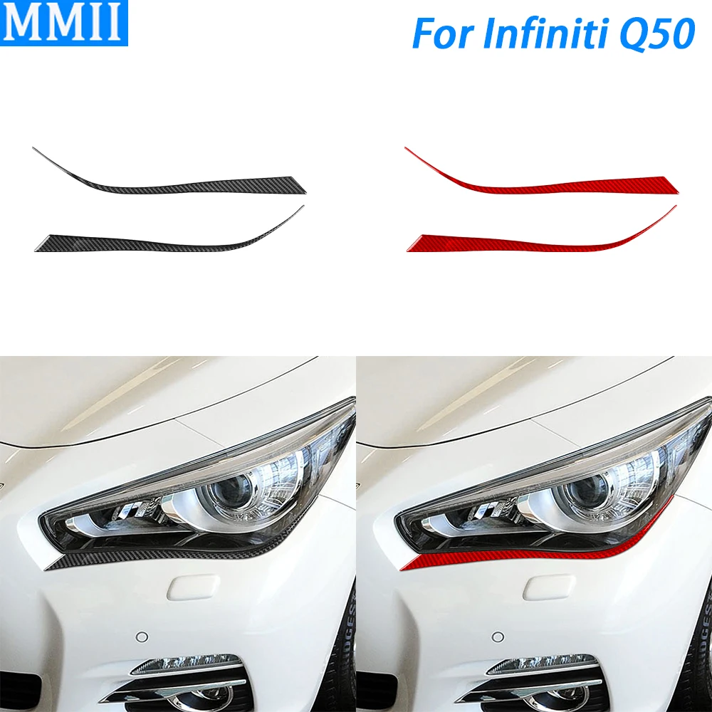 For Infiniti Q50 2014-2020 Carbon Fiber Front Front Headlight Lower Panel Cover Decorative Car Decoration Accessories Sticker
For Infiniti Q50 2014-2020 Carbon Fiber Front Front Headlight Lower Panel Cover Decorative Car Decoration Accessories Sticker