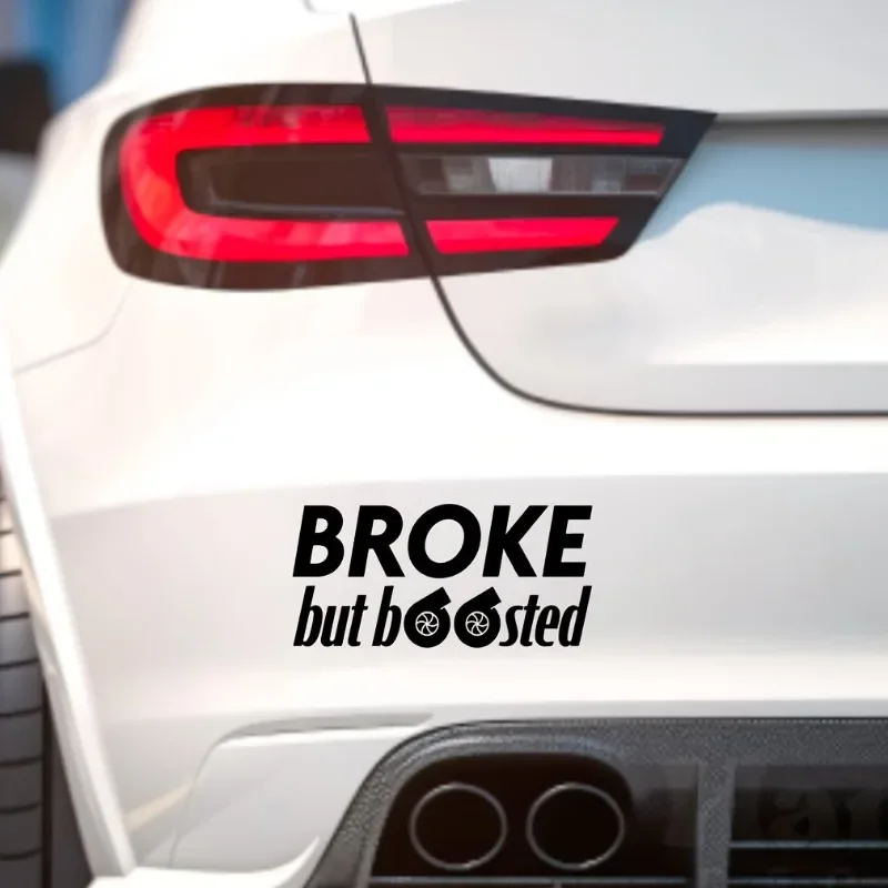 Car Window Motorcycle Body Fashion Tuning DecorBroke But Boosted Slogan Waterproof Vinyl Sticker for
Car Window Motorcycle Body Fashion Tuning DecorBroke But Boosted Slogan Waterproof Vinyl Sticker for