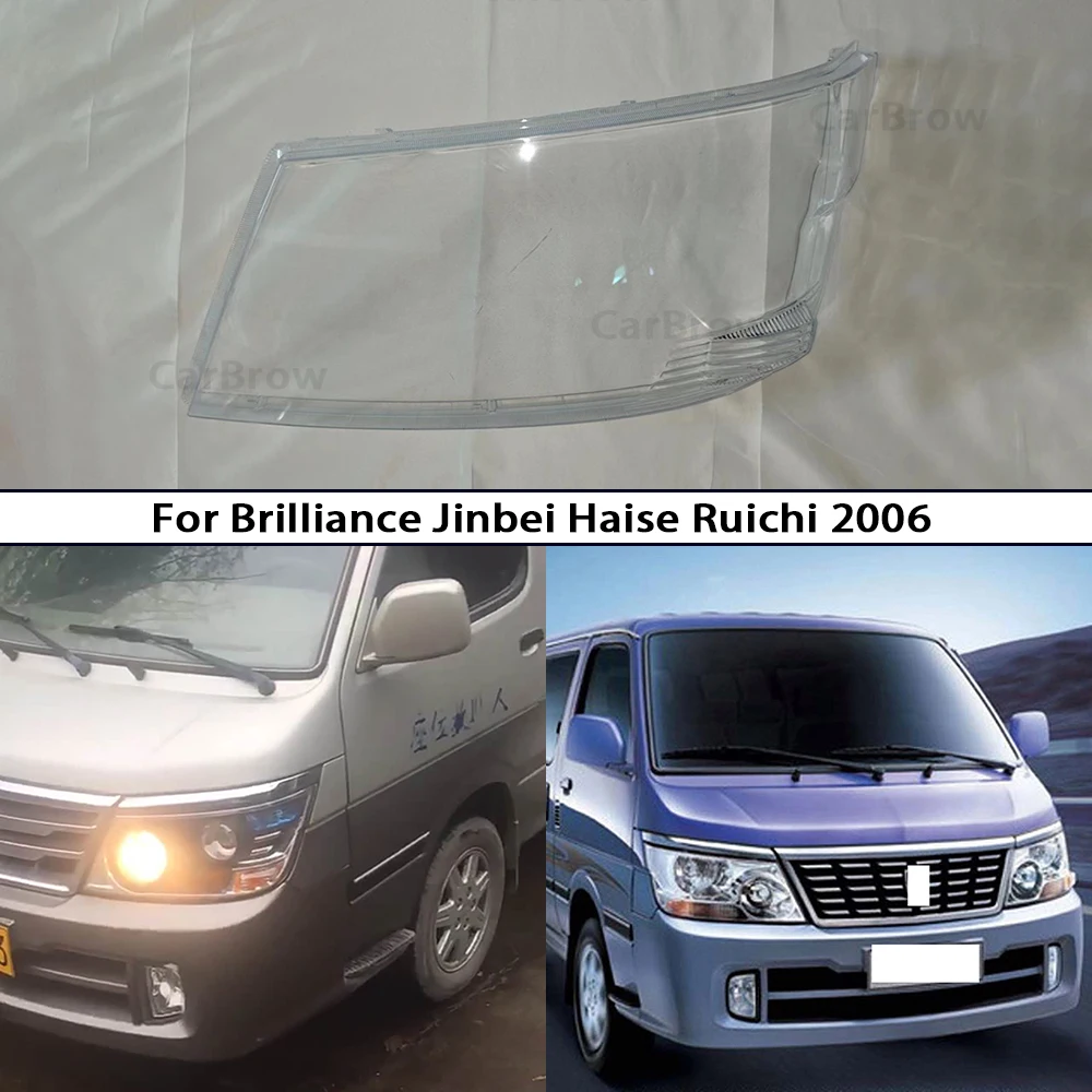 For Brilliance Jinbei Haise Ruichi 2006 Headlamp Transparent Cover Headlight Shell Lens Replace The Original Lampshade Plexigla
For Brilliance Jinbei Haise Ruichi 2006 Headlamp Transparent Cover Headlight Shell Lens Replace The Original Lampshade Plexigla