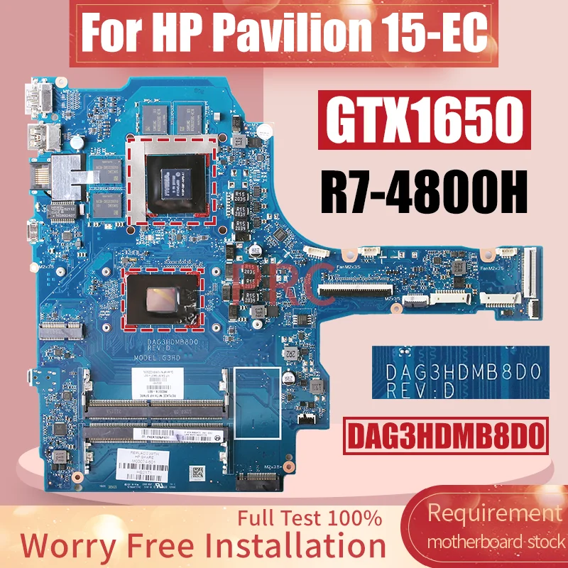 DAG3HDMB8D0 For HP Pavilion 15-EC Laptop Motherboard M03074-601 R7-4800H N18P-G61-MP2-A1 GTX1650 DDR4 Notebook Mainboard Tested
DAG3HDMB8D0 For HP Pavilion 15-EC Laptop Motherboard M03074-601 R7-4800H N18P-G61-MP2-A1 GTX1650 DDR4 Notebook Mainboard Tested