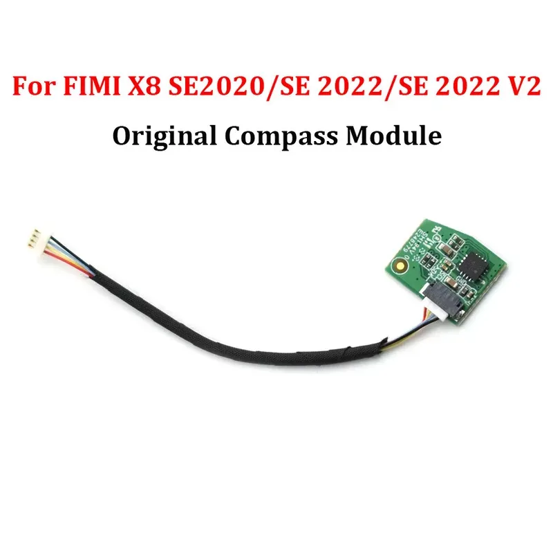 Compass Module for FIMI X8 SE2020/SE2022/SE2022 V2 RC Camera Drone Main Spare Parts
Compass Module for FIMI X8 SE2020/SE2022/SE2022 V2 RC Camera Drone Main Spare Parts