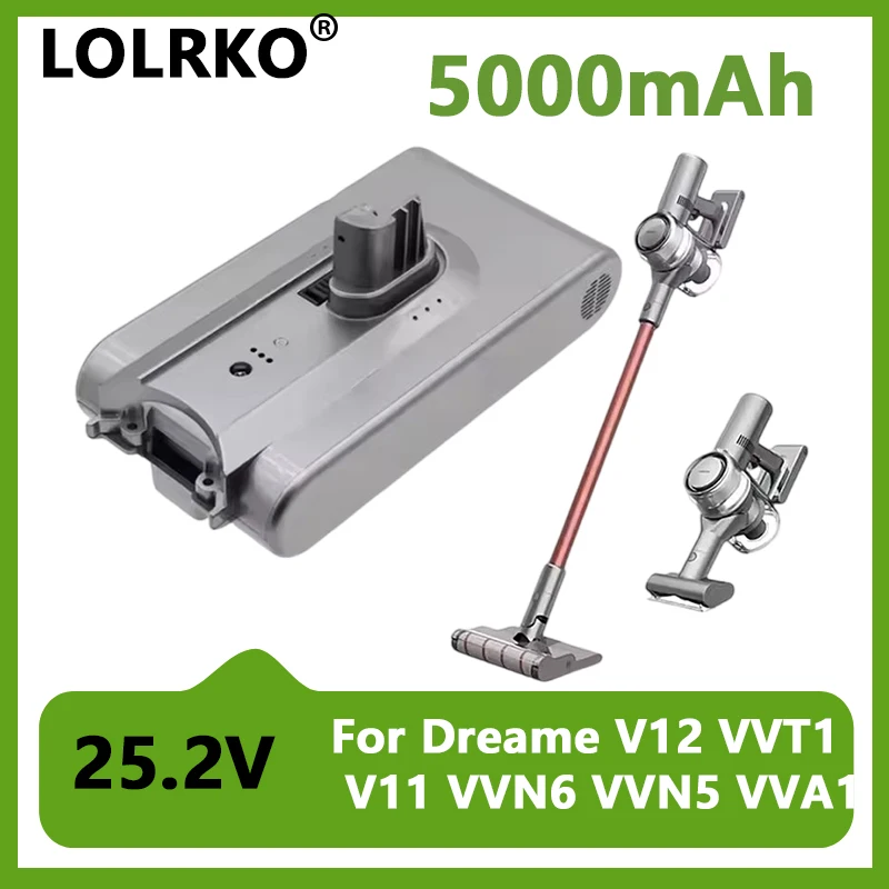 New 25.2V 5000mAh Replacement Battery For Xiaomi Dreame V11 V11SE V12 V12Pro V10Pro VVT1 VVN5 VVN6 VVA1 Vacuum Cleaner Accessory
New 25.2V 5000mAh Replacement Battery For Xiaomi Dreame V11 V11SE V12 V12Pro V10Pro VVT1 VVN5 VVN6 VVA1 Vacuum Cleaner Accessory