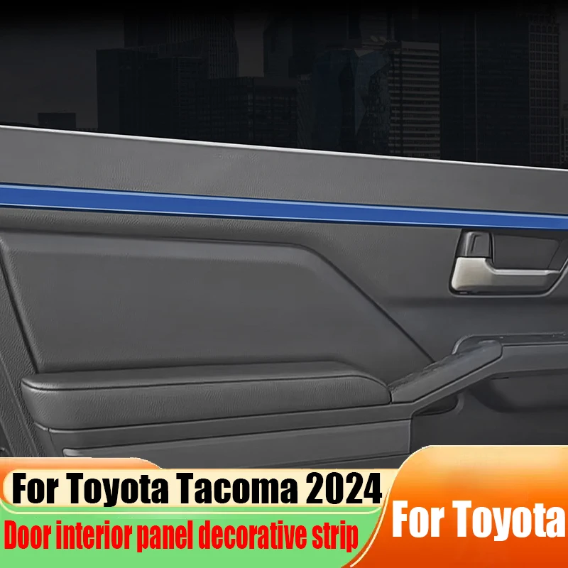 Для Toyota Tacoma 2024, внутренняя панель двери, декоративная полоса, автомобильные украшения интерьера, материал ABS 
Для Toyota Tacoma 2024, внутренняя панель двери, декоративная полоса, автомобильные украшения интерьера, материал ABS
