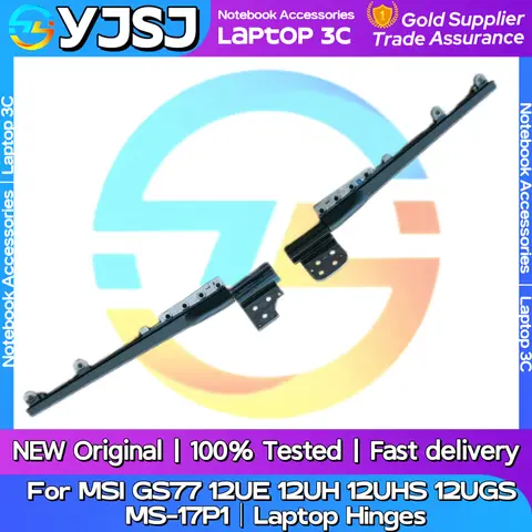 New Original Laptop Notebook Hinges For MSI GS77 12UE 12UH 12UHS 12UGS MS-17P1 built-in left and right LCD Screen Hinges