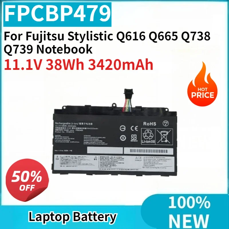 100% New 11.1V 38Wh 3420mAh Model FPB0326S FPCBP479 FPB0349S Laptop Battery For Fujitsu Stylistic Q616 Q665 Q738 Q739 Notebook
100% New 11.1V 38Wh 3420mAh Model FPB0326S FPCBP479 FPB0349S Laptop Battery For Fujitsu Stylistic Q616 Q665 Q738 Q739 Notebook