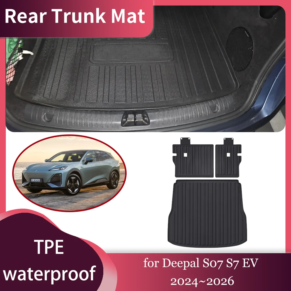 Car Trunk Mat for Deepal S07 S7 EV 2024~2026 2025 TPE Waterproof Inside Liner Trunk Seat back Pad Cargo Tray Part Accessories
Car Trunk Mat for Deepal S07 S7 EV 2024~2026 2025 TPE Waterproof Inside Liner Trunk Seat back Pad Cargo Tray Part Accessories
