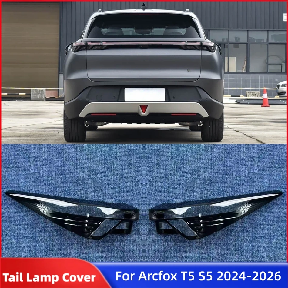 For Arcfox T5 S5 2024 2025 2026 Car Accessory Products Replacement Car Lights Shell Rear Shell Cover Car Rear Taillight Shell
For Arcfox T5 S5 2024 2025 2026 Car Accessory Products Replacement Car Lights Shell Rear Shell Cover Car Rear Taillight Shell