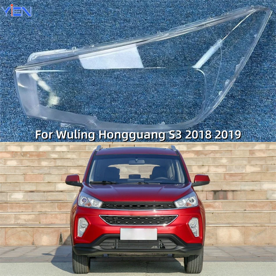 For Wuling Hongguang S3 2018 2019 Accessories Lights Cover Headlights Lamp Glass Car Front Headlight Lens Cover Lights Shell
For Wuling Hongguang S3 2018 2019 Accessories Lights Cover Headlights Lamp Glass Car Front Headlight Lens Cover Lights Shell