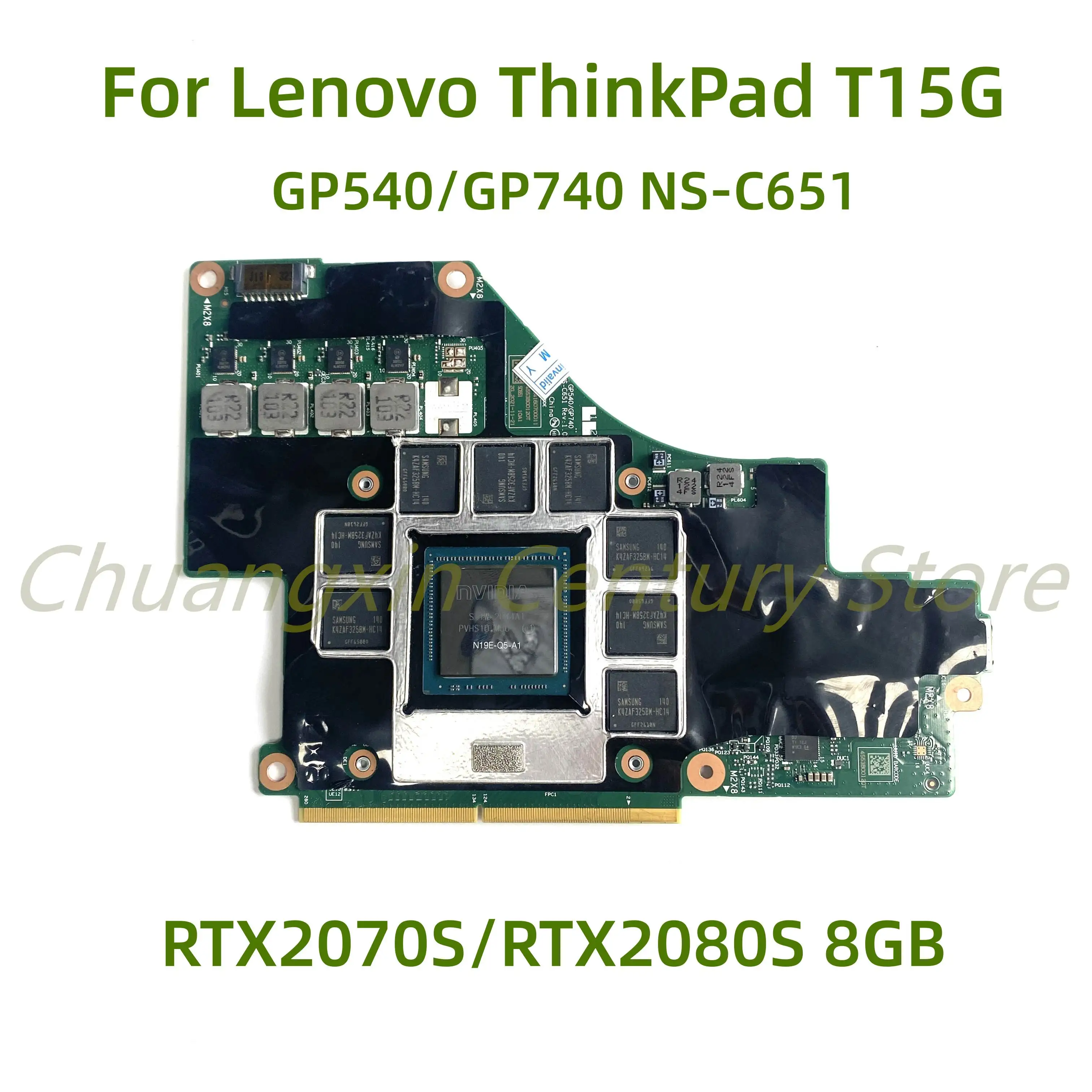 N18E-G2R-A1 N18E-G3R-A1 N19E-Q3-A1 Video Graphics Card For Lenovo ThinkPad T15G Video Card GP540/GP740 NS-C651 8G Test shipment
N18E-G2R-A1 N18E-G3R-A1 N19E-Q3-A1 Video Graphics Card For Lenovo ThinkPad T15G Video Card GP540/GP740 NS-C651 8G Test shipment