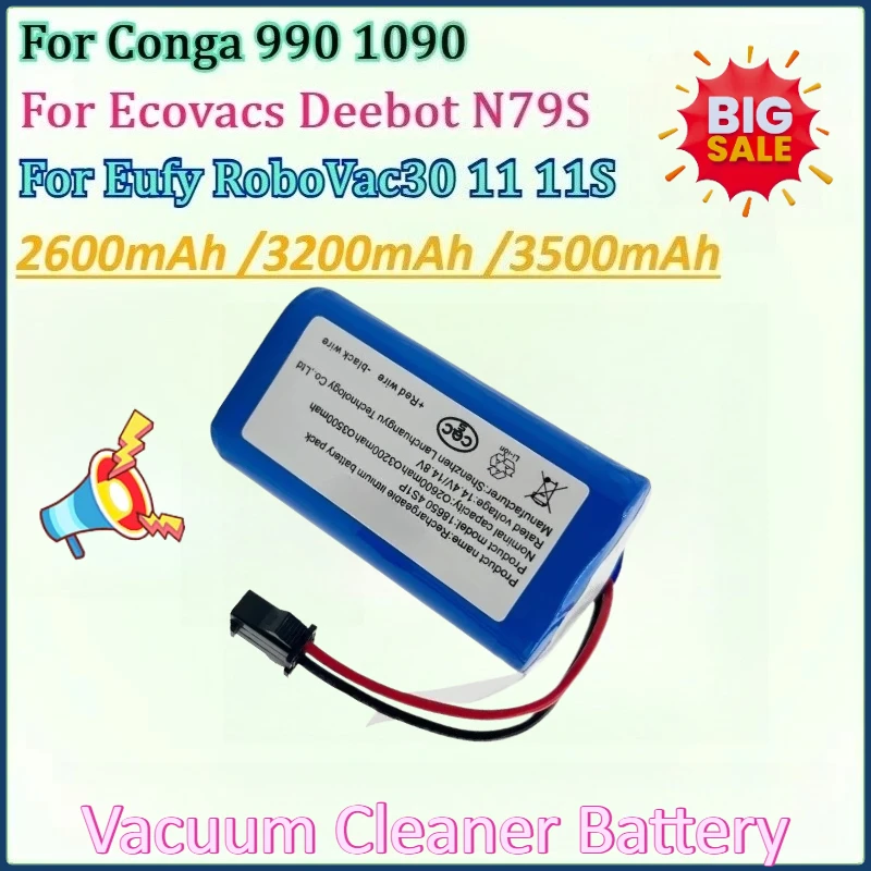 New 14.4V 3500mAh Replacement Battery for Ecovacs Deebot N79S for Conga 1090 990 for Eufy RoboVac 11 11S Vacuum Cleaner Battery
New 14.4V 3500mAh Replacement Battery for Ecovacs Deebot N79S for Conga 1090 990 for Eufy RoboVac 11 11S Vacuum Cleaner Battery