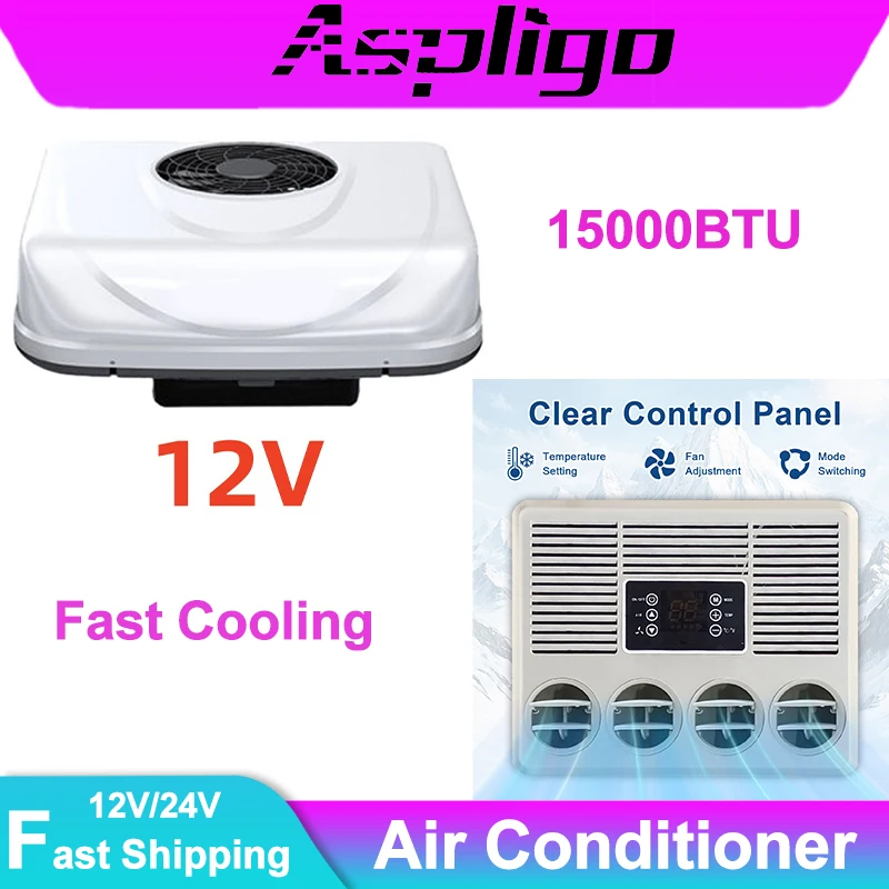 Aspligo Universal Automotive RV Rooftop Air Conditioner 12V Electric Parking Ac Air Conditioning 24V for Camper Van Caravan Bus
Aspligo Universal Automotive RV Rooftop Air Conditioner 12V Electric Parking Ac Air Conditioning 24V for Camper Van Caravan Bus