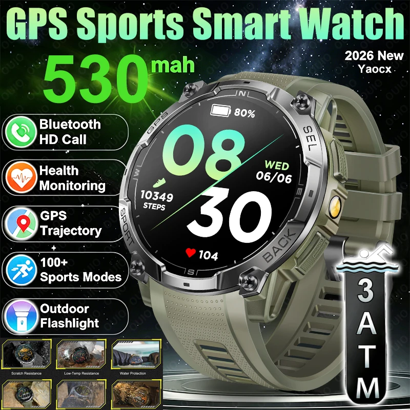 2026 GPS Sports Smart Watch 3ATM Waterproof 100+ Sports Modes Compass LED Flashlight 530mAh Health Monitoring BT Call Smartwatch
2026 GPS Sports Smart Watch 3ATM Waterproof 100+ Sports Modes Compass LED Flashlight 530mAh Health Monitoring BT Call Smartwatch