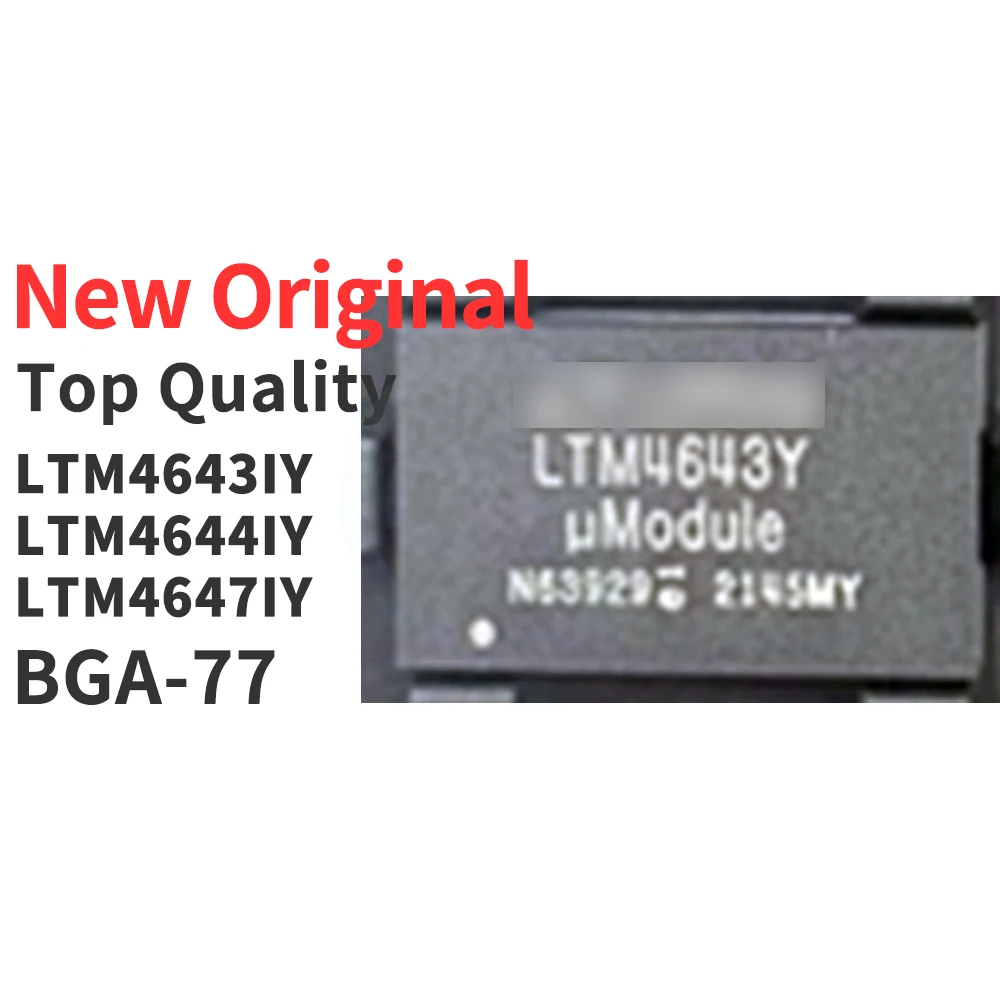 (1 Piece) LTM4643IY LTM4644IY LTM4647IY BGA-77 New Original
(1 Piece) LTM4643IY LTM4644IY LTM4647IY BGA-77 New Original