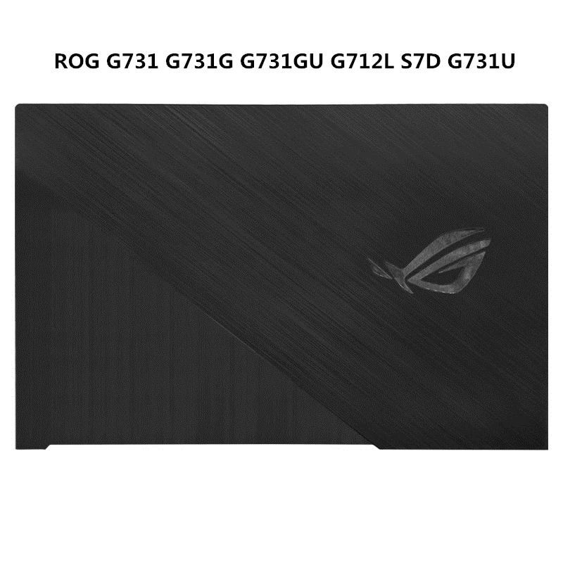 New Laptop LCD Back Cover Screen Lid Cap For Asus ROG G731 G731G G731GU G712L S7D G731U
New Laptop LCD Back Cover Screen Lid Cap For Asus ROG G731 G731G G731GU G712L S7D G731U