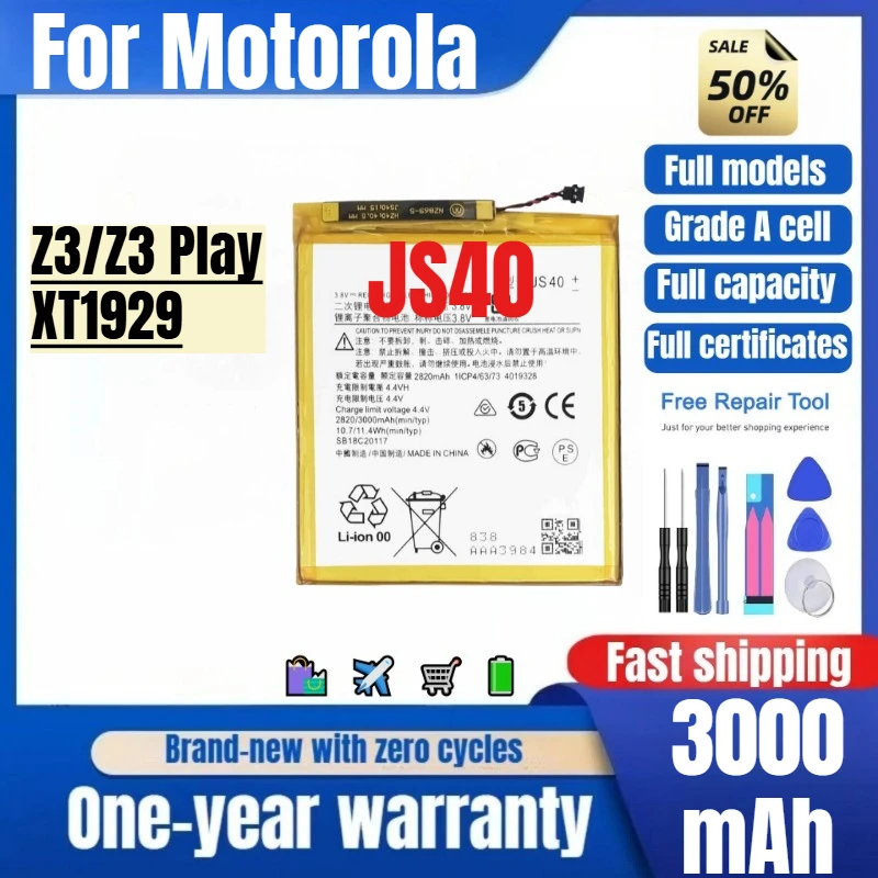 JS40 for Motorola Z3/Z3 Play/XT1929 Phone Battery 0 Cycle High Quality High Capacity Replacement Bateria Grade A Cell with Tools
JS40 for Motorola Z3/Z3 Play/XT1929 Phone Battery 0 Cycle High Quality High Capacity Replacement Bateria Grade A Cell with Tools