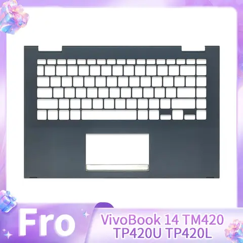 Replace Cover For VivoBook Flip 14 TM420 TM420IA TP420 TM420UA TM420U Palmrest Upper Case Keyboard Case C cover