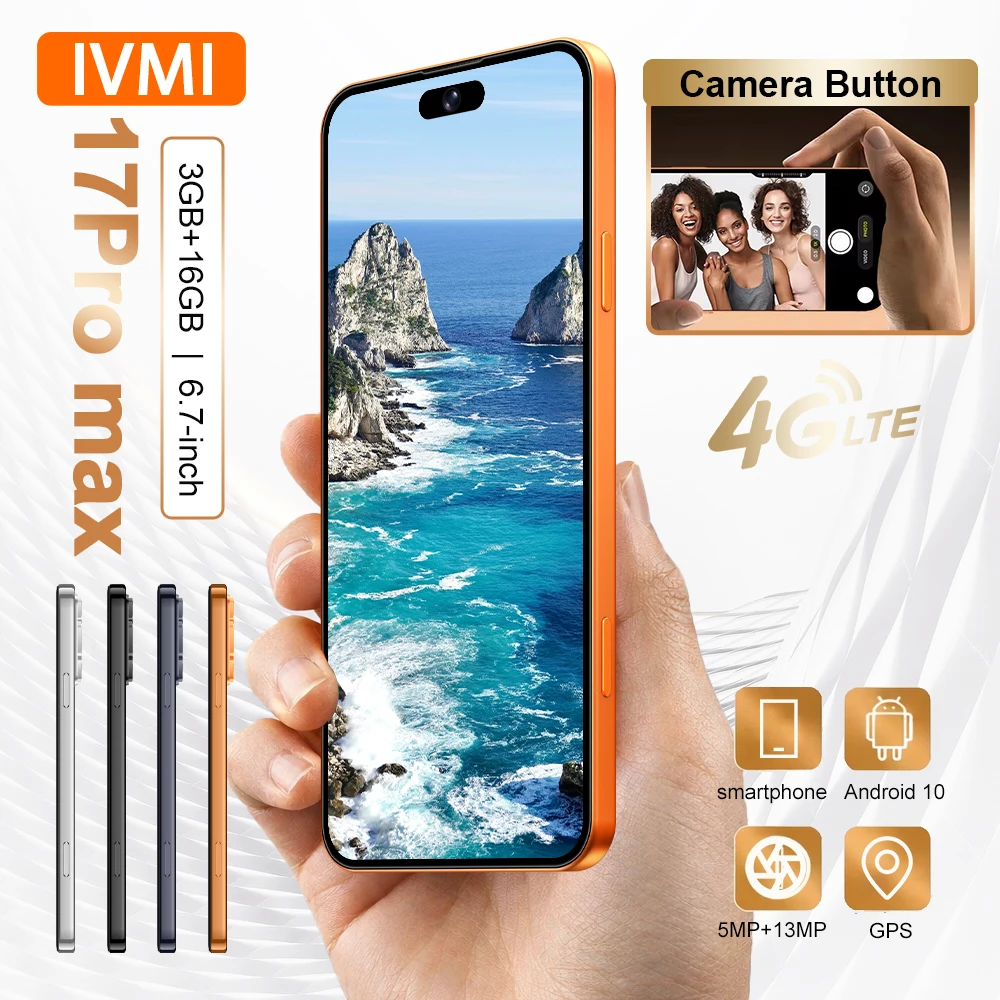 IVMI Global 17 Pro Max Smartphone Android10 3GB RAM 16GB ROM 6.7‘’ Dual SIM Card GPS Face Unlock 4G Network Mobile Phones
IVMI Global 17 Pro Max Smartphone Android10 3GB RAM 16GB ROM 6.7‘’ Dual SIM Card GPS Face Unlock 4G Network Mobile Phones