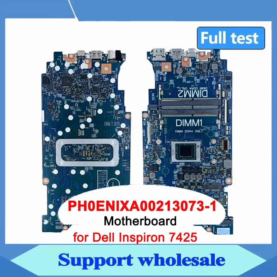 0CH6X2 CH6X2 For Dell Inspiron 7425 Laptop Motherboard With Ryzen 5-5625U CPU Notebook Mainboard 213073-1
0CH6X2 CH6X2 For Dell Inspiron 7425 Laptop Motherboard With Ryzen 5-5625U CPU Notebook Mainboard 213073-1