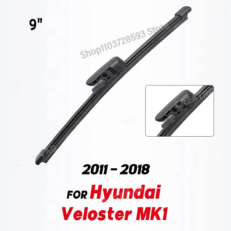 Wiper 9" Rear Wiper Blade For Hyundai Veloster MK1 2011 - 2018 Windshield Windscreen Clean Tailgate Window Rain Brush
Wiper 9" Rear Wiper Blade For Hyundai Veloster MK1 2011 - 2018 Windshield Windscreen Clean Tailgate Window Rain Brush