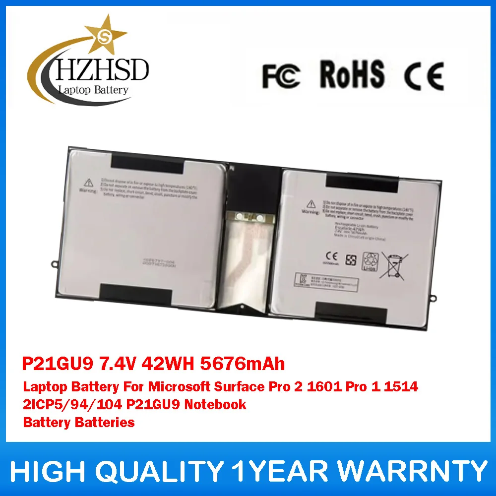 P21GU9 7.4V 42WH 5676mAh Laptop Battery For Microsoft Surface Pro 2 1601 Pro 1 1514 2ICP5/94/104 P21GU9 Notebook Battery
P21GU9 7.4V 42WH 5676mAh Laptop Battery For Microsoft Surface Pro 2 1601 Pro 1 1514 2ICP5/94/104 P21GU9 Notebook Battery